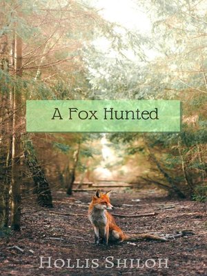 cover image of A Fox Hunted